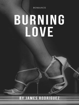 cover image of Burning Love